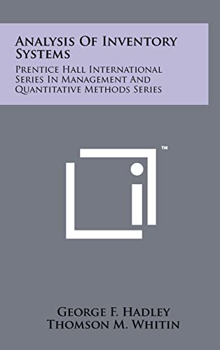 9781258234157: Analysis Of Inventory Systems: Prentice Hall International Series In Management And Quantitative Methods Series