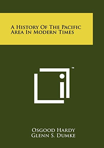 Stock image for A History of the Pacific Area in Modern Times for sale by Lucky's Textbooks