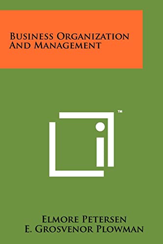 9781258241018: Business Organization And Management
