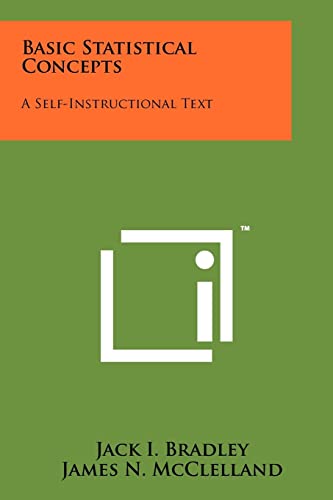 Beispielbild fr Basic Statistical Concepts: A Self-Instructional Text zum Verkauf von Textbooks_Source