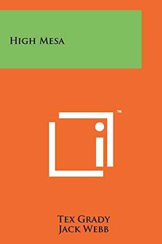 High Mesa (9781258255565) by Grady, Tex; Webb, Jack