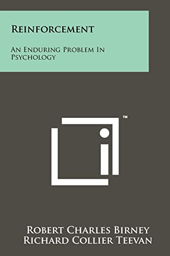 Stock image for Reinforcement: An Enduring Problem in Psychology for sale by ALLBOOKS1