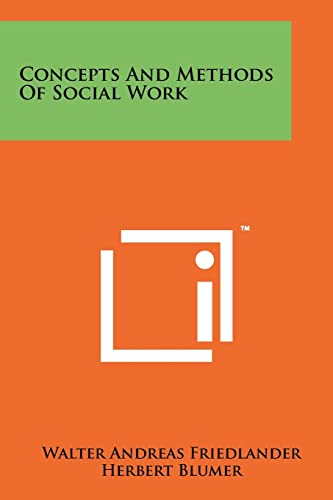 Beispielbild fr Concepts And Methods Of Social Work zum Verkauf von PlumCircle