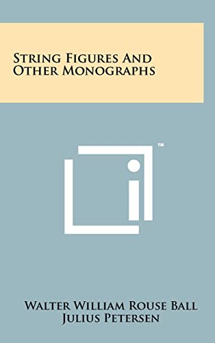 9781258262501: String Figures and Other Monographs