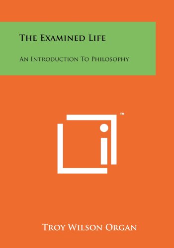 Stock image for The Examined Life: An Introduction to Philosophy for sale by THE SAINT BOOKSTORE