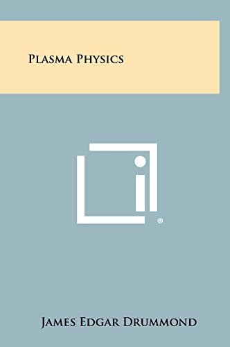 9781258272227: Plasma Physics