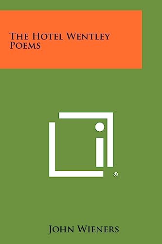 9781258286484: The Hotel Wentley Poems