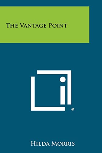The Vantage Point (9781258290627) by Morris, Hilda