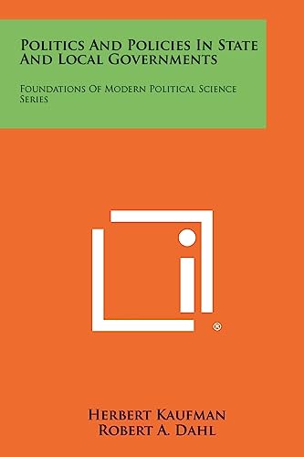 Stock image for Politics and Policies in State and Local Governments: Foundations of Modern Political Science Series for sale by THE SAINT BOOKSTORE