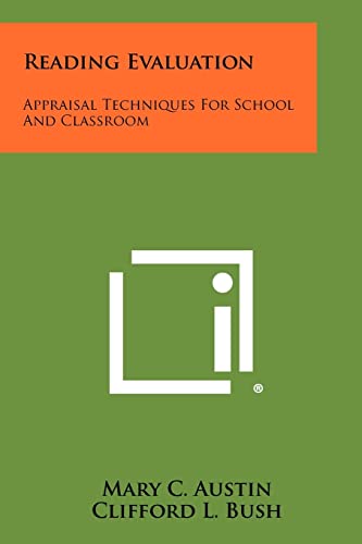 9781258301873: Reading Evaluation: Appraisal Techniques for School and Classroom