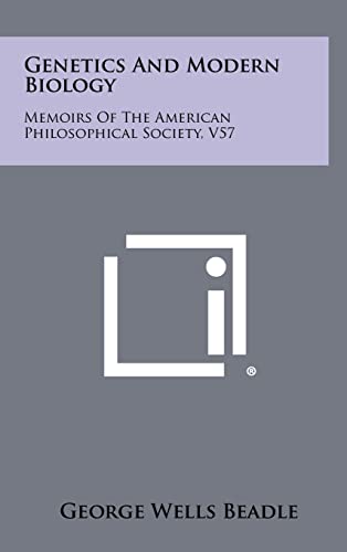 Stock image for Genetics And Modern Biology: Memoirs Of The American Philosophical Society, V57 for sale by Lucky's Textbooks