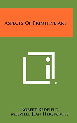 Imagen de archivo de Aspects of Primitive Art a la venta por Lucky's Textbooks