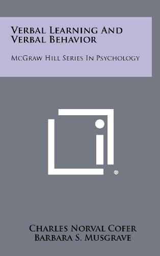 9781258310769: Verbal Learning and Verbal Behavior: McGraw Hill Series in Psychology