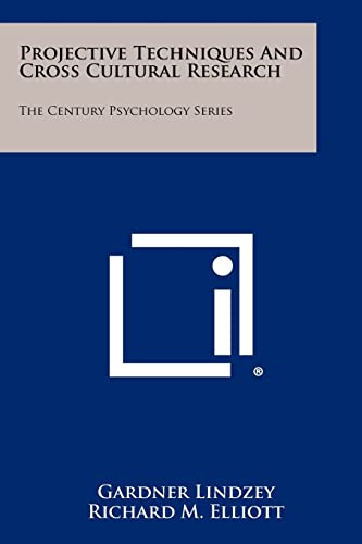 9781258315054: Projective Techniques and Cross Cultural Research: The Century Psychology Series