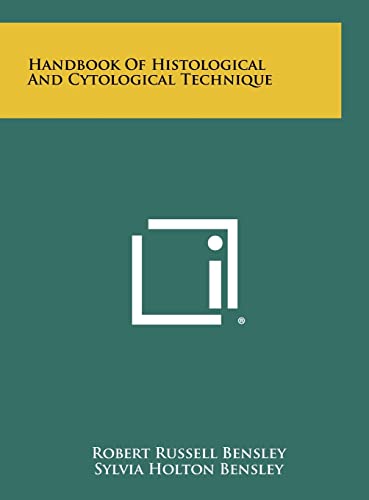 Stock image for Handbook Of Histological And Cytological Technique for sale by Lucky's Textbooks