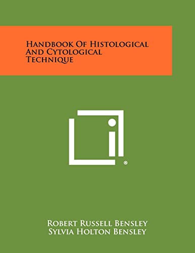 Stock image for Handbook of Histological and Cytological Technique for sale by ALLBOOKS1