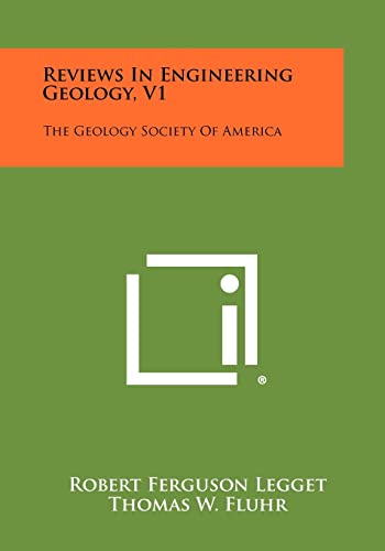 Imagen de archivo de Reviews in Engineering Geology, V1: The Geology Society of America a la venta por Lucky's Textbooks