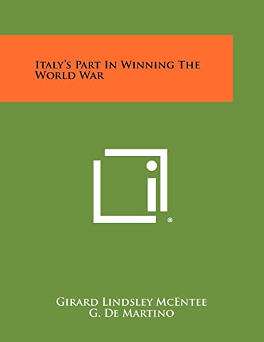 Stock image for Italy's Part In Winning The World War for sale by Lucky's Textbooks