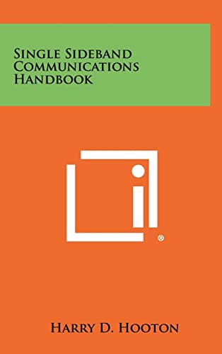 Imagen de archivo de Single Sideband Communications Handbook a la venta por Lucky's Textbooks