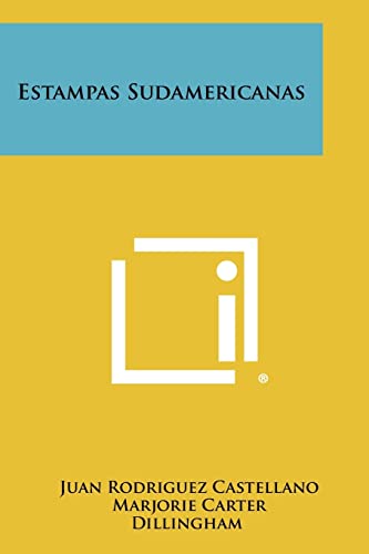 Stock image for Estampas Sudamericanas (Spanish Edition) for sale by Lucky's Textbooks