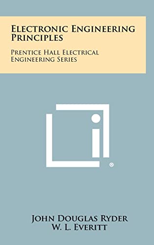 Imagen de archivo de Electronic Engineering Principles: Prentice Hall Electrical Engineering Series a la venta por THE SAINT BOOKSTORE