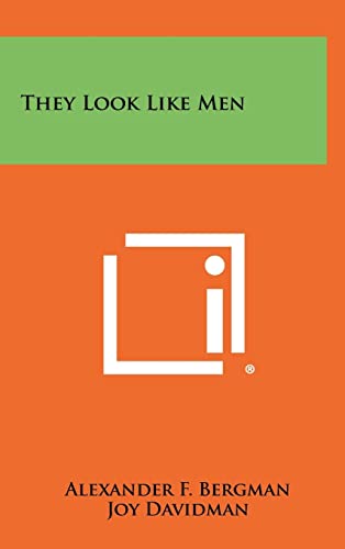 Imagen de archivo de They Look Like Men a la venta por Best and Fastest Books