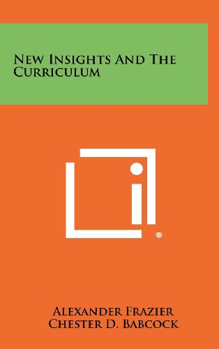 9781258368333: New Insights and the Curriculum