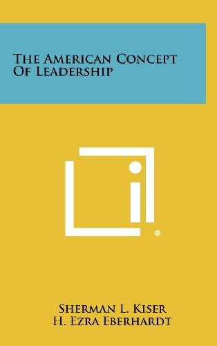 9781258371333: American Concept of Leadership