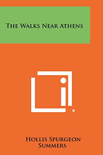 Stock image for The Walks Near Athens for sale by THE SAINT BOOKSTORE