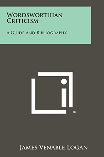 Stock image for Wordsworthian Criticism: A Guide and Bibliography for sale by Lucky's Textbooks