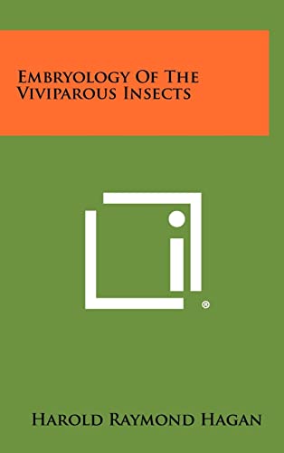 Beispielbild fr Embryology of the Viviparous Insects zum Verkauf von Lucky's Textbooks