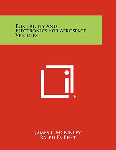 Stock image for Electricity And Electronics For Aerospace Vehicles for sale by Lucky's Textbooks