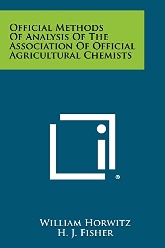 9781258423315: Official Methods of Analysis of the Association of Official Agricultural Chemists