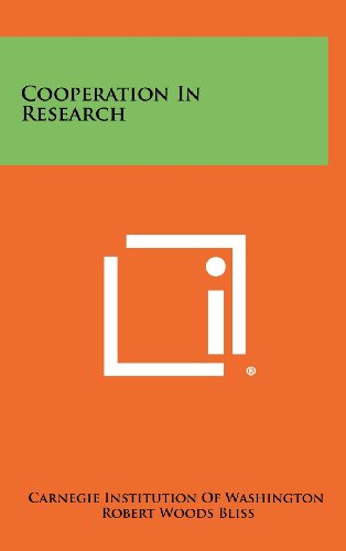 Cooperation in Research (9781258424404) by Carnegie Institution Of Washington