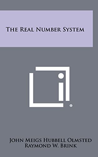 Stock image for The Real Number System for sale by GF Books, Inc.
