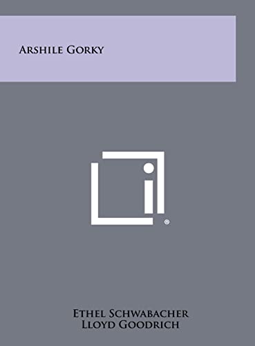 9781258434687: Arshile Gorky