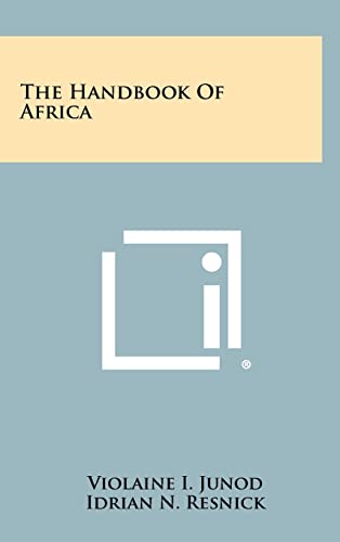 Beispielbild fr The Handbook of Africa zum Verkauf von THE SAINT BOOKSTORE
