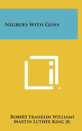 Imagen de archivo de Negroes With Guns a la venta por GoldenWavesOfBooks