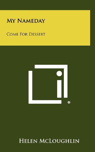 Beispielbild fr My Nameday: Come For Dessert zum Verkauf von Lucky's Textbooks