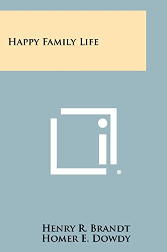 9781258439064: Happy Family Life