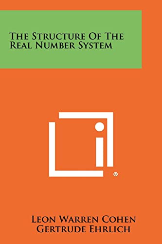 Imagen de archivo de The Structure Of The Real Number System a la venta por GF Books, Inc.