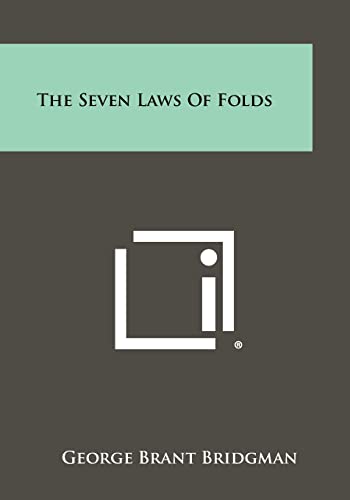 The Seven Laws Of Folds (9781258442798) by Bridgman, George Brant