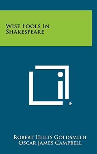 9781258447571: Wise Fools in Shakespeare