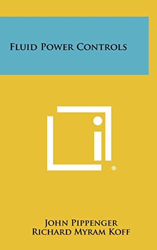 Imagen de archivo de Fluid Power Controls a la venta por Lucky's Textbooks