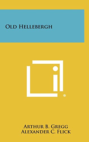 Stock image for Old Hellebergh for sale by Lucky's Textbooks