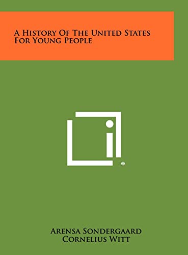 Stock image for A History Of The United States For Young People for sale by Hippo Books