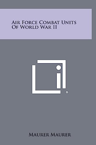 9781258486853: Air Force Combat Units Of World War II