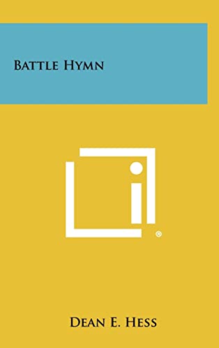 Stock image for Battle Hymn for sale by ThriftBooks-Dallas