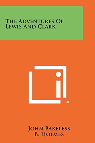 9781258514624: The Adventures of Lewis and Clark