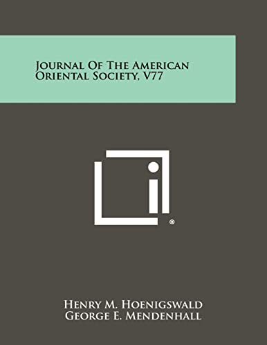 Imagen de archivo de Journal of the American Oriental Society, V77 a la venta por Lucky's Textbooks